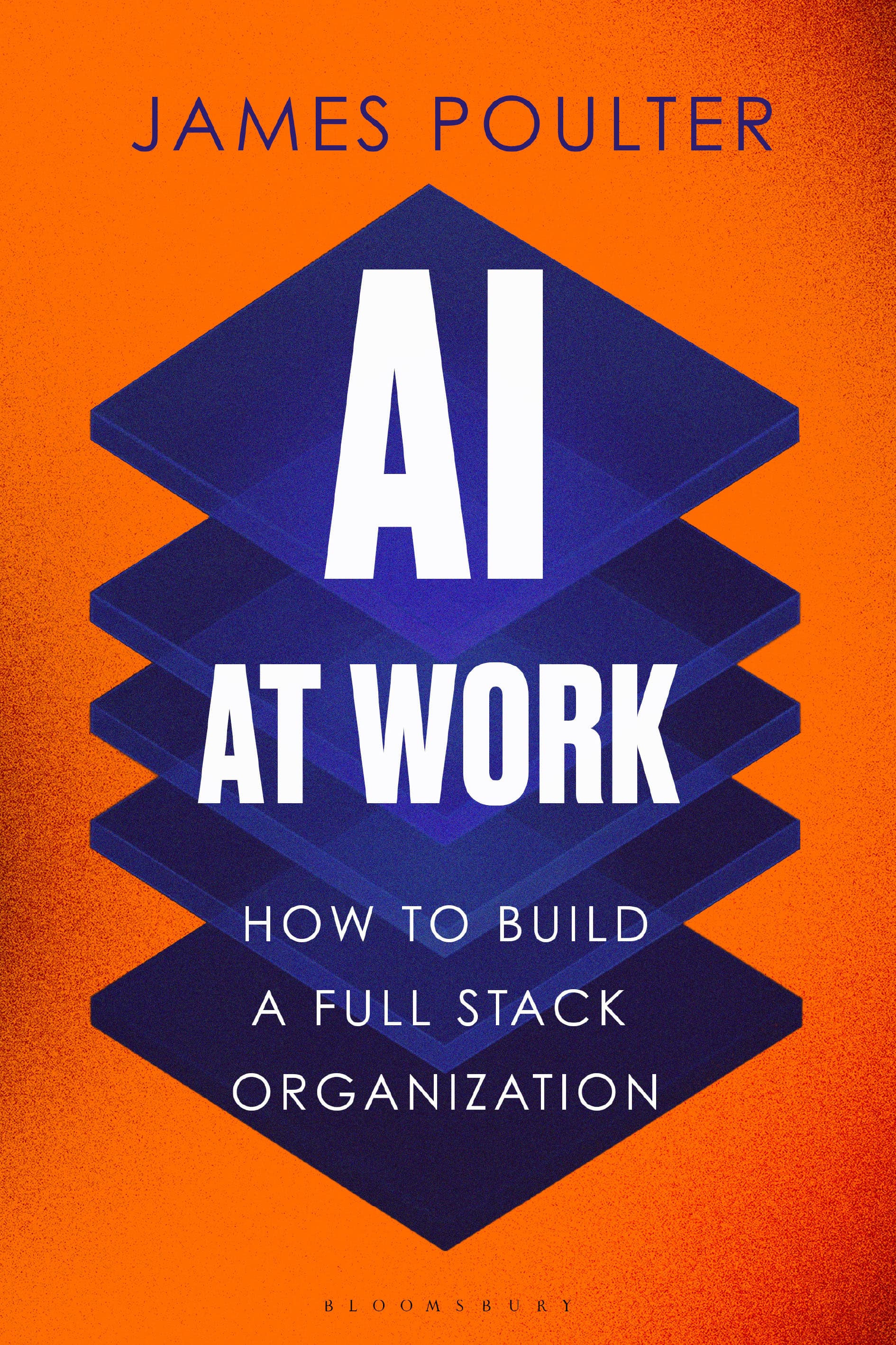 AI at Work book cover by James Poulter, published by Bloomsbury